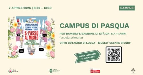 S-PASSO al Museo – Campus Pasquale presso l’Orto botanico di Lucca