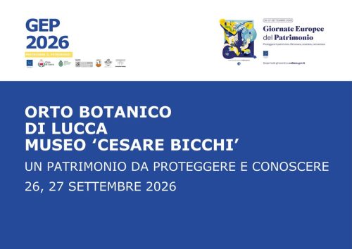 GEP: Giornate Europee del Patrimonio presso l’Orto botanico di Lucca