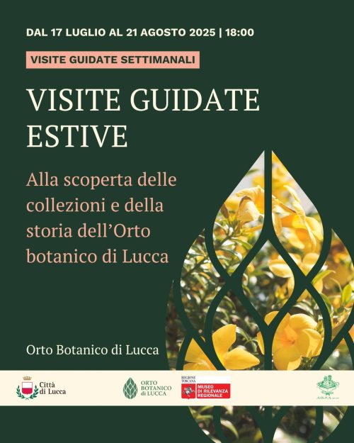 Estate con A.Di.P.A. Sede Centrale: visite guidate insolite presso l’Orto botanico di Lucca