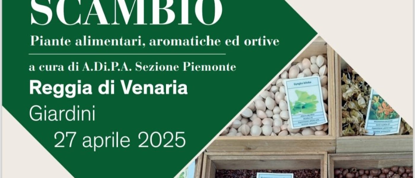 A.Di.P.A. Sezione Piemonte: Mostra Scambio di primavera nella Reggia Sabauda di Venaria