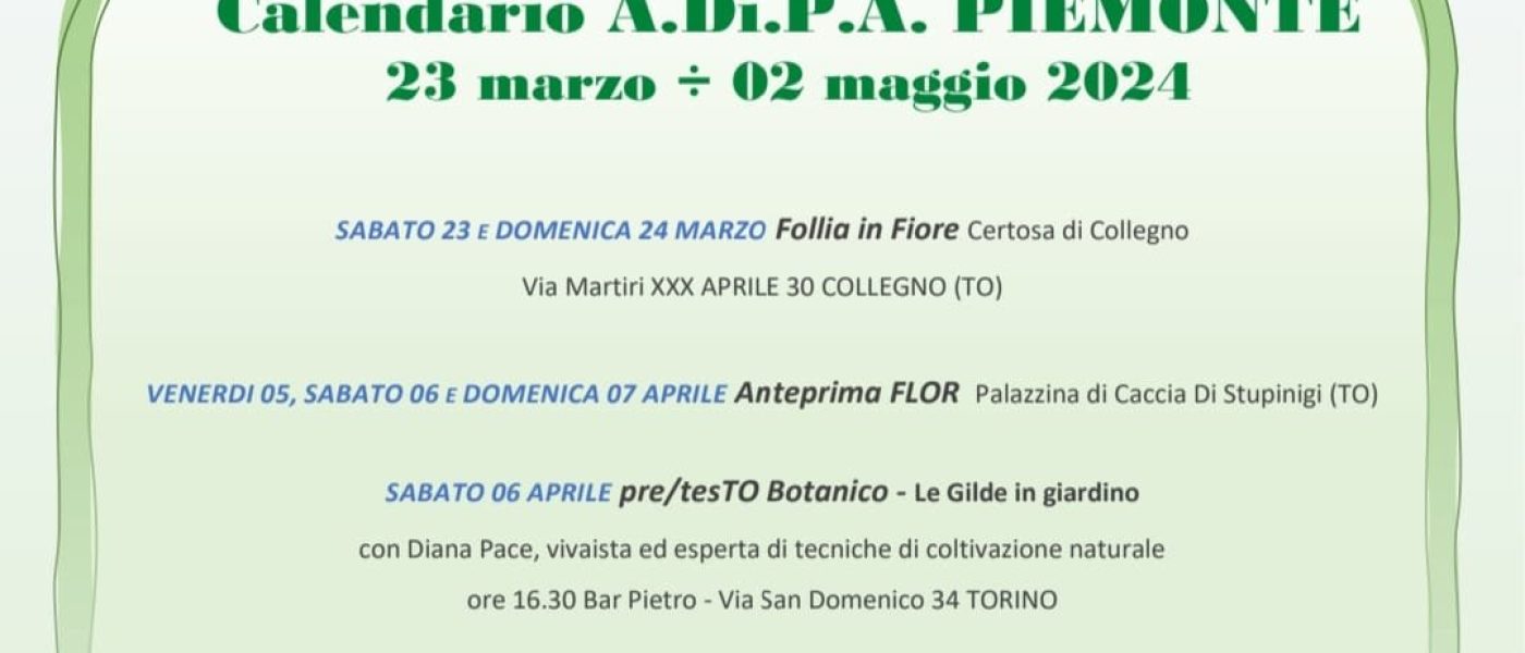 A.Di.P.A. Sezione Piemonte: calendario aggiornato attività marzo-maggio 2024