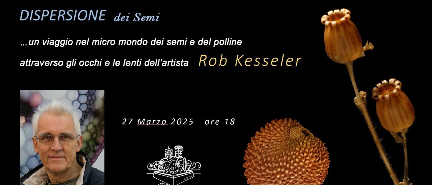 *Una visione insolita dei SEMI* con A.Di.P.A. Sezione Piemonte