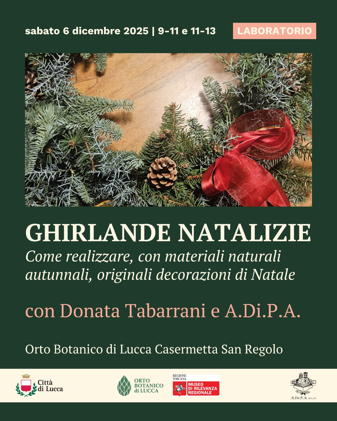 Corso: “GHIRLANDE NATALIZIE” con A.Di.P.A. Sede Centrale e la flower designer Donata Tabarrani