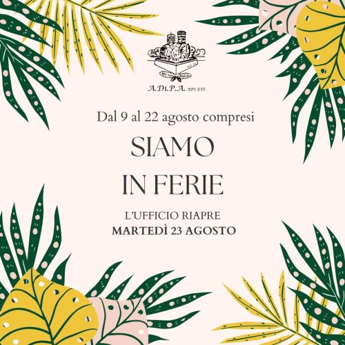 A.Di.P.A. Sede Centrale: chiusura estiva 2025